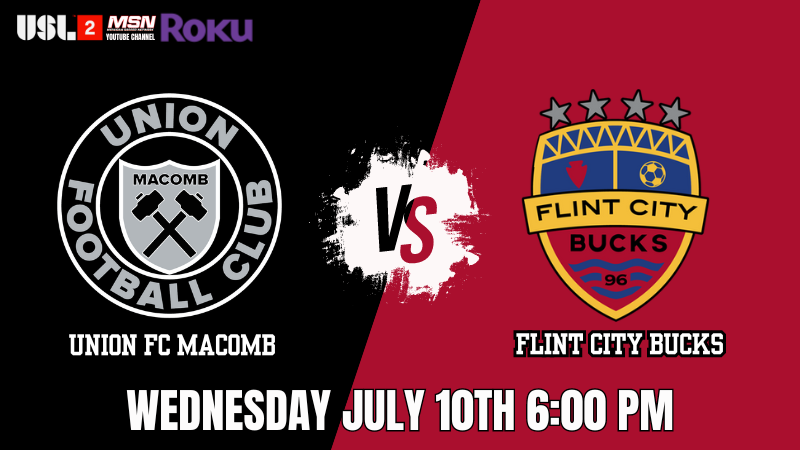 UNION FC MACOMB vs FLINT CITY BUCKS || USL 2